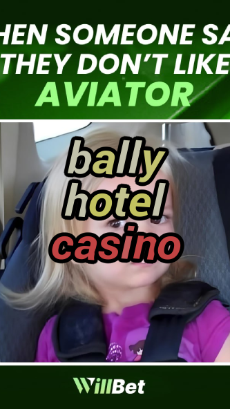 bally hotel casino-igamblingorder.com